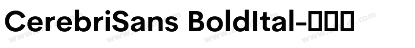 CerebriSans BoldItal字体转换